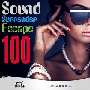 Sound Surrender Escape 100 [Mark Knight, Matisse & Sadko, Robbie Rivera, Bodybangers] 