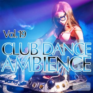  Club Dance Ambience Vol.19 (2015) 