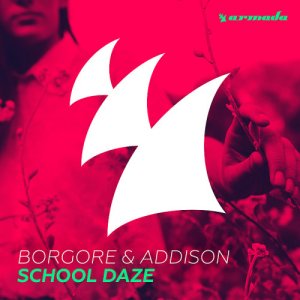  Borgore & Addison - School Daze (2015) 