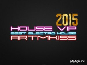  House Vip (16.05.15) 