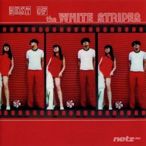  The White Stripes - Best Of The White Stripes (2015) 