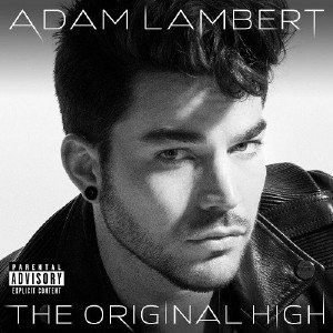  Adam Lambert - The Original High (2015) 