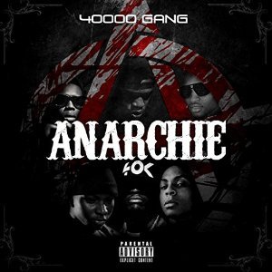  40000 Gang - Anarchie (2015) 