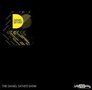  Daniel Skyver - The Daniel Skyver Show 022 (2015-06-03) 