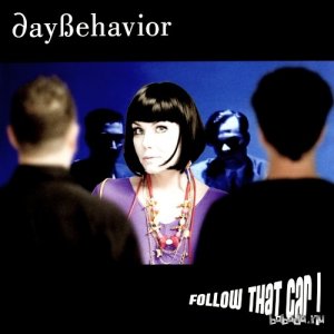  Daybehavior - Follow That Car! (2012) 