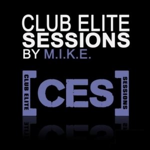  Club Elite Sessions with M.I.K.E Episode 413 (2015-06-11) 