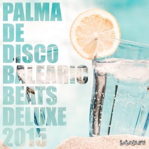  Palma De Disco Balearic Beats Deluxe (2015) 