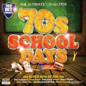  VA - The Ultimate Collection. 70s Schooldays. 100 Super Hits Of The 70s [5CD] (2013) 
