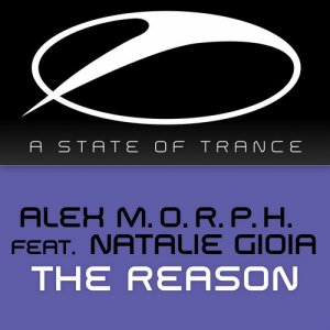  Alex M.O.R.P.H. feat. Natalie Gioia - The Reason (Original Mix) 