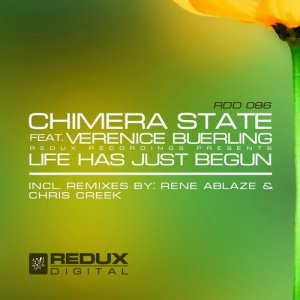  Chimera State feat. Verenice Buerling - Life Has Just Begun 