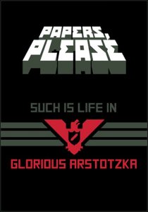  Papers, Please v.1.1.62-S (2013/PC/RUS) Repack by R.G. ILITA 
