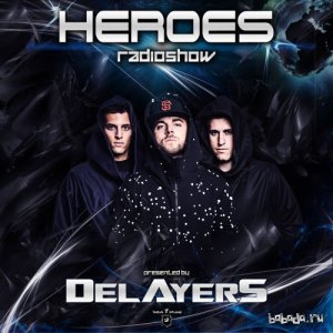  Delayers - Heroes Radioshow 078 (2015-07-01) 