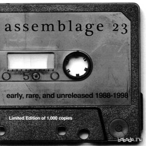  Assemblage 23 - Early, Rare, And Unreleased 1988-1998 (2007) 