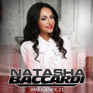  DJ NATASHA BACCARDI - MEGAMIX 21 (2015) 