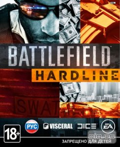  Battlefield Hardline Ultimate Edition (2015/RUS/ENG/MULTi12) 