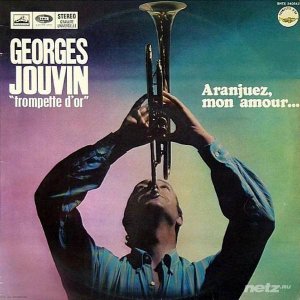  George Jouvin Sa Trompette D'Or Et Son Orchestre - Aranjuez, Mon Amour (1967) 