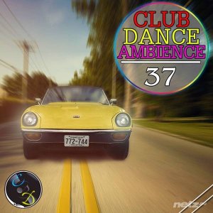  Various Artist - Club Dance Ambience vol.37 (2015) 