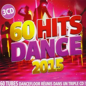  60 Hits Dance 2015 (2015) 