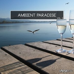  Ambient Paradise Vol 2 (2015) 