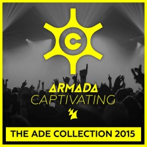  Armada Captivating (The ADE Collection 2015) 