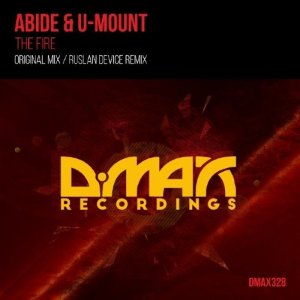  Abide & U-Mount - The Fire (2015) 