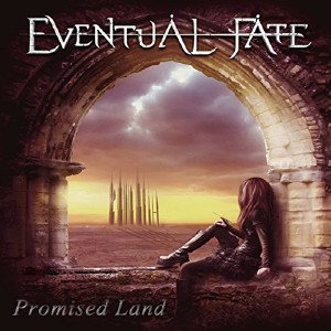  Eventual Fate - Promised Land (2015) 