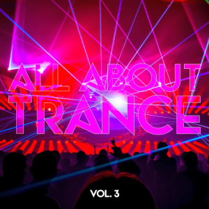  All About Trance, Vol. 3 (2015) 