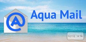  Aqua Mail Pro v1.6.0.4 Final [Rus/Android] 