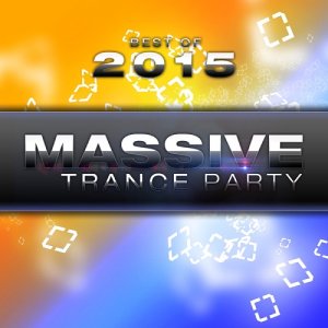  Best of Massive Trance Party (2015) 