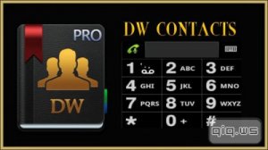  DW Contacts & Phone & Dialer v2.9.8.2 Pro [Patched/Rus/Android] 
