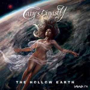  Cain's Dinasty - The Hollow Earth (2015) 