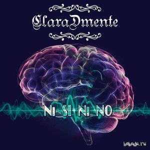  ClaraDmente - Ni Si Ni No (2015) 