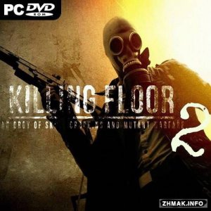  Killing Floor 2 v.1020 (2015/RUS/ENG/RePack) 
