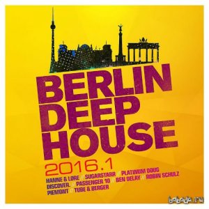  Berlin Deep House 2016.1 (2016) 