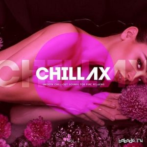  Chillax Smooth ChillOut Sounds for Pure Relaxing Vol.4 (2016) 