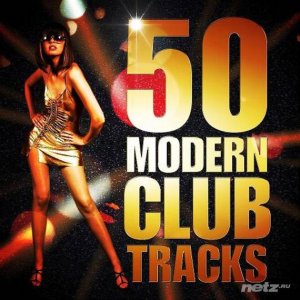  VA - 50 Modern Club Tracks Party Beats (2016) 