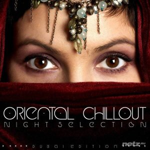  VA - Oriental Chillout (Night Selection) (2016) 