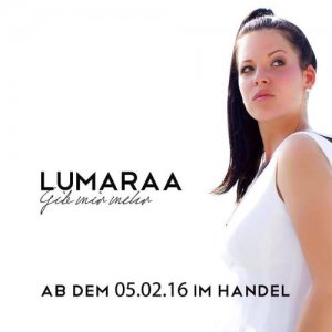  Lumaraa - Gib mir mehr (Deluxe Edition) (2016) 