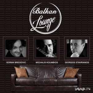  Balkan Lounge (2016) 