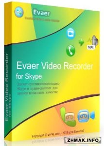  Evaer Video Recorder for Skype 1.6.5.67 + Русификатор 