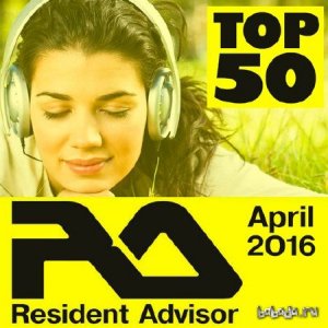  Resident Advisor Top 50 Charted Tracks April 2016 (2016) 