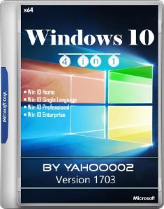 Windows 10 4in1 10.0.15063.0 Version 1703 by yahoo002 (x64/RUS)