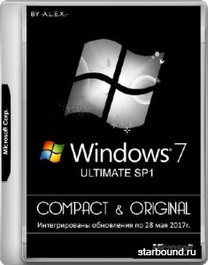 Windows 7 Ultimate SP1 x86/x64 Compact & Original by -A.L.E.X.- 05.2017 (RUS/ENG)